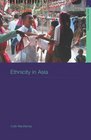 Ethnicity in Asia A Comparative Introduction