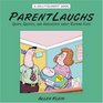 ParentLaughs A Jollytologist Book Quips Quotes and Anecdotes about Raising Kids