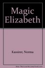 Magic Elizabeth