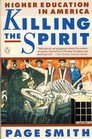 Killing the Spirit