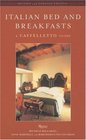 Italian Bed and Breakfasts A Caffelletto Guide