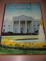 White House An Historic Guide