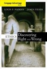 Cengage Advantage Books: Ethics: Discovering Right and Wrong
