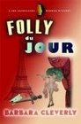 Folly Du Jour (Joe Sandilands Murder Mystery)