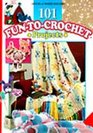 101 FunToCrochet Projects