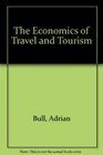The Economics of Travel and Tourism