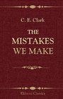 The Mistakes We Make