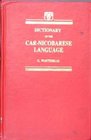 Dictionary of the Car Nicobarese Languages
