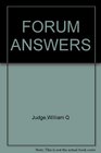 FORUM ANSWERS