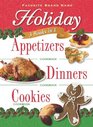 3 Books in 1: Holiday Appetizers, Dinners, and Cookies (3 in 1 Cookbooks)
