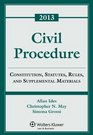 Civil Procedure Rules Statutes  Cases 2013 Supplement