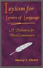Lexicon for Lovers of Language