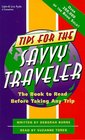 Tips For The Savvy Traveler