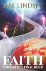 Faith for Earth's Final Hour
