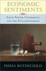 Economic Sentiments Adam Smith Condorcet and the Enlightenment