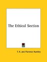The Ethical Section