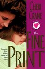The Fine Print: A Novel