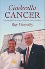 Cinderella Cancer A Personal History of the Roy Castle Lung Cancer Foundation