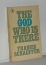 The God Who Is There