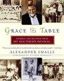 Grace the Table  Stories and Recipes from My Southern Revival