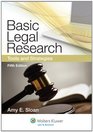 Basic Legal Research Tools and Strategies Fifth Edition