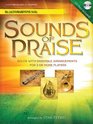 Sounds Of Praise Solos with Ensemble Arrangements for 2 or More Players  Eflat With CD Alto Sax/Baritone/Sax