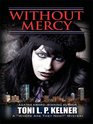 Without Mercy (Large Print)