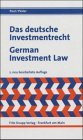 German investment law An introduction to the Investment Companies Act and the Foreign Investment Act including acts and materials in the German and English languages