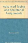 Advanced Typing and Secretarial Assignments