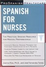 ProSpanish Healthcare Spanish for Nurses