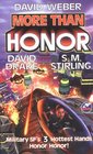 More Than Honor (Worlds of Honor, Bk 1)