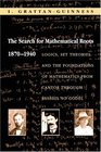 The Search for Mathematical Roots 18701940