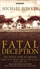 Fatal Deception  The Untold Story of Asbestos Why it is still legal and killing us