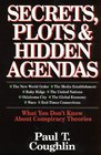 Secrets Plots  Hidden Agendas Library Edition