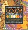 The Designer's Guide to Color Combinations 500 Historic and Modern Color Formulas in CMYK