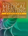 Workbook for French/Fordney's Administrative Medical Assisting 7th