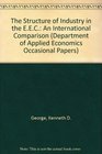 The Structure of Industry in the EEC An International Comparison