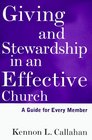 Giving and Stewardship in an Effective Church  A Guide for Every Member
