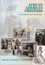 African American Frontiers Slave Narratives and Oral Histories