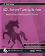 SQL Server Tuning Scripts Performance Optimization Secrets