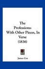 The Professions With Other Pieces In Verse