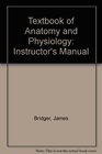 Textbook of Anatomy and Physiology Instructor's Manual