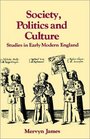 Society Politics and Culture  Studies in Early Modern England