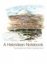 Hebridean Notebook