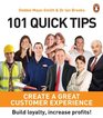 101 Quick Tips Create A Great Customer Experience