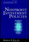 Nonprofit Investment Policies Practical Steps for Growing Charitable Funds