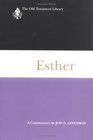 Esther A Commentary