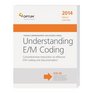 Understanding E/M Coding 2014