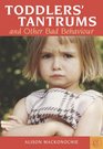 Toddlers' Tantrums And Other Bad Behaviour