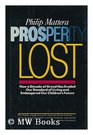 Prosperity Lost